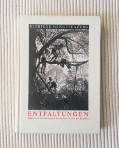 Elfriede Hengstenberg Entfaltungen